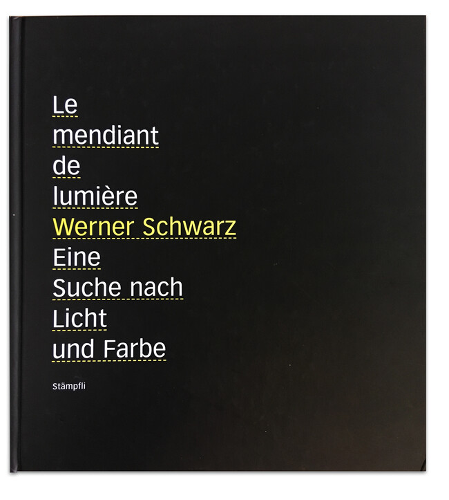 Le Mendiant de la Lumiere Stiftung Werner Schwarz | Bern Schweiz